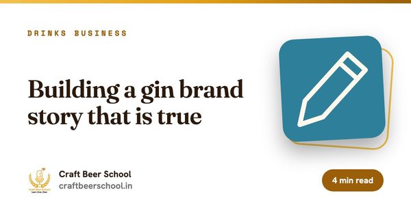 Building a gin brand story that is true