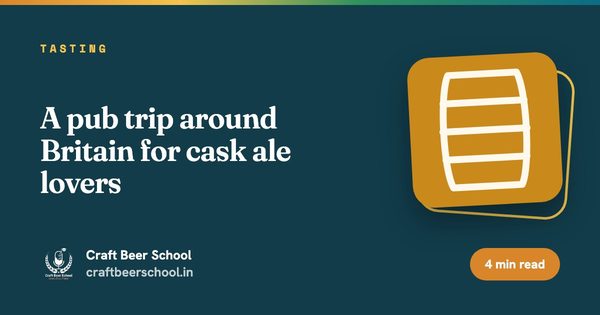 A pub trip around Britain for cask ale lovers