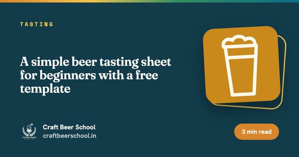 A simple beer tasting sheet for beginners with a free template
