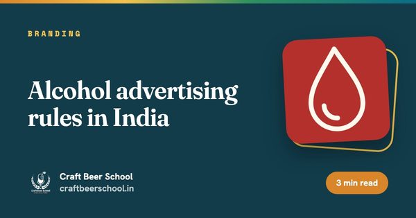 Alcohol advertising rules in India