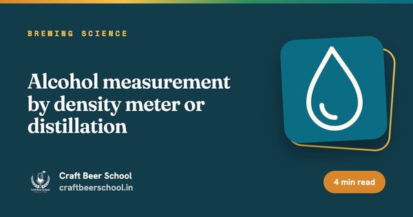 Alcohol measurement by density meter or distillation