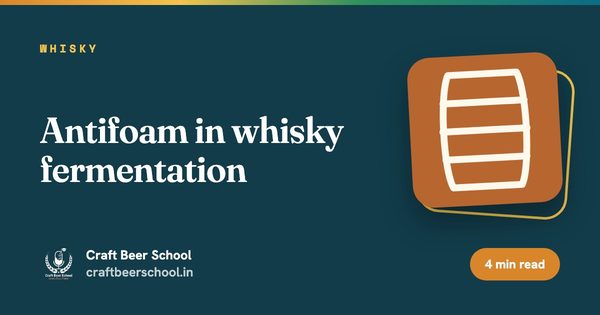 Antifoam in whisky fermentation
