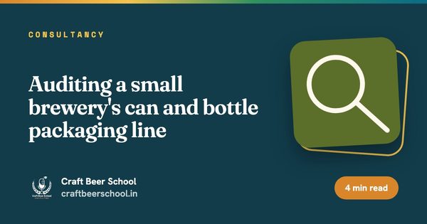 Auditing a small brewery's can and bottle packaging line
