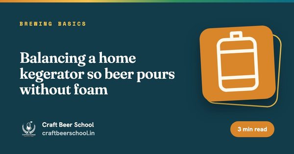 Balancing a home kegerator so beer pours without foam