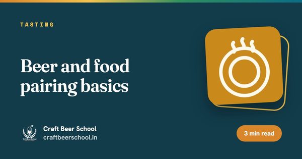 Beer and food pairing basics
