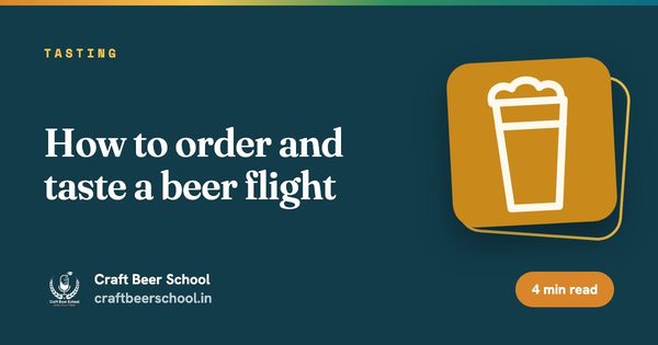 How to order and taste a beer flight