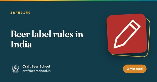 Beer label rules in India