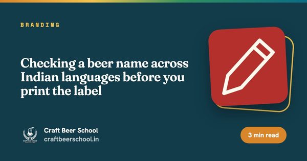 Checking a beer name across Indian languages before you print the label