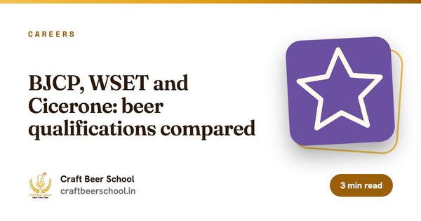 BJCP, WSET and Cicerone: beer qualifications compared