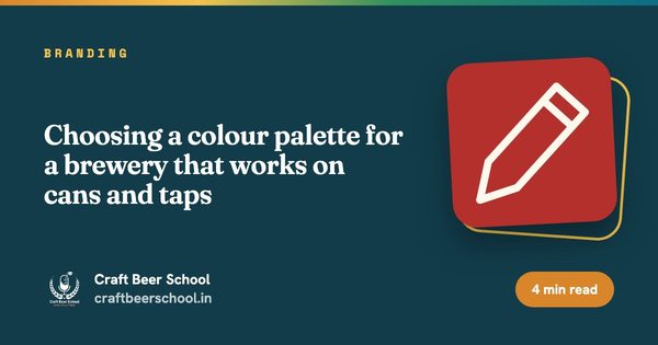 Choosing a colour palette for a brewery that works on cans and taps