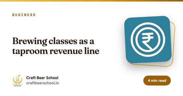 Brewing classes as a taproom revenue line
