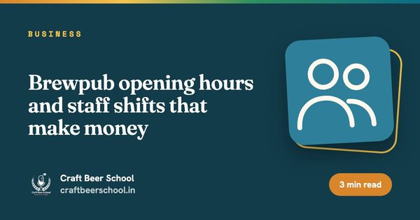 Brewpub opening hours and staff shifts that make money