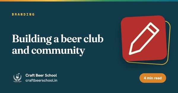 Building a beer club and community