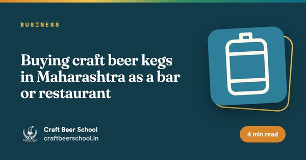 Buying craft beer kegs in Maharashtra as a bar or restaurant