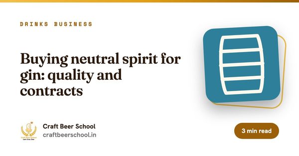 Buying neutral spirit for gin: quality and contracts
