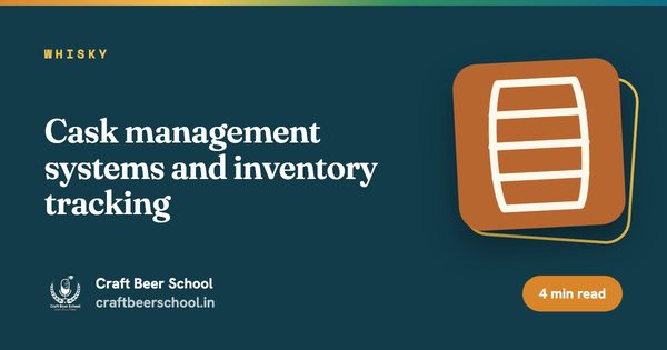 Cask management systems and inventory tracking
