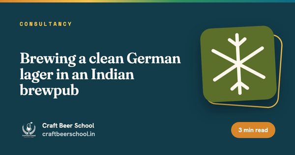 Brewing a clean German lager in an Indian brewpub