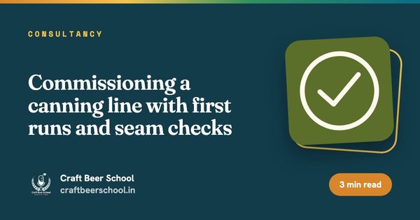 Commissioning a canning line with first runs and seam checks
