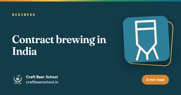 Contract brewing in India
