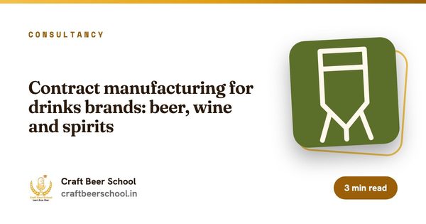 Contract manufacturing for drinks brands: beer, wine and spirits