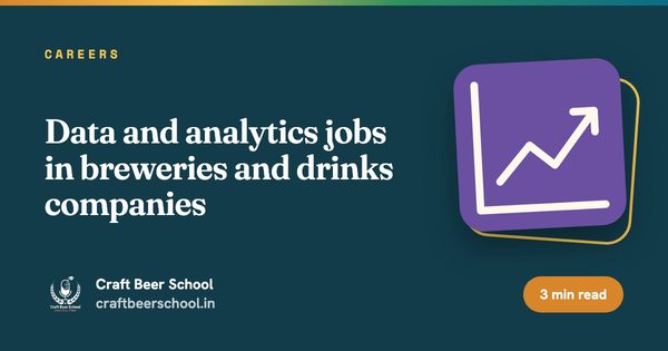 Data and analytics jobs in breweries and drinks companies