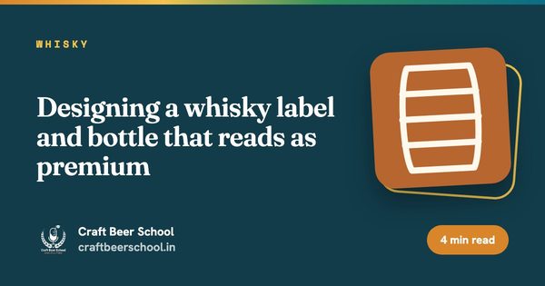 Designing a whisky label and bottle that reads as premium