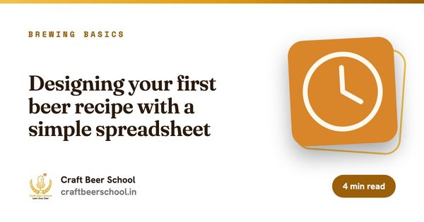 Designing your first beer recipe with a simple spreadsheet