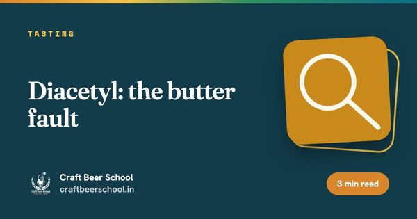 Diacetyl: the butter fault