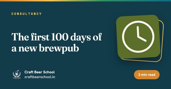 The first 100 days of a new brewpub