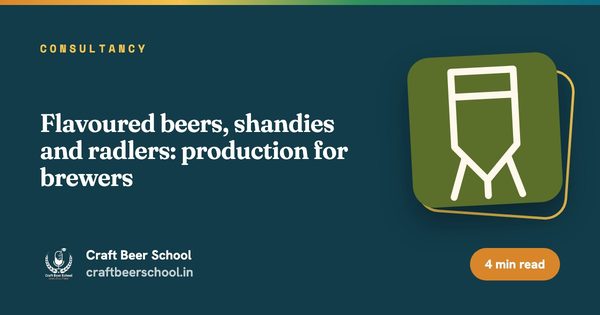 Flavoured beers, shandies and radlers: production for brewers