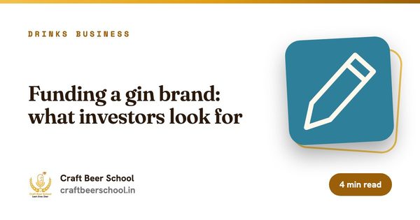 Funding a gin brand: what investors look for