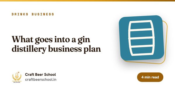 What goes into a gin distillery business plan