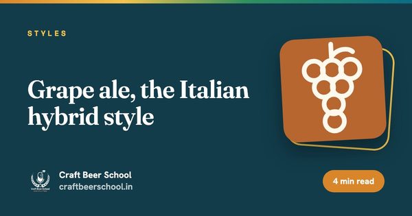 Grape ale, the Italian hybrid style