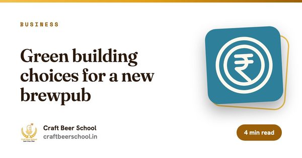 Green building choices for a new brewpub
