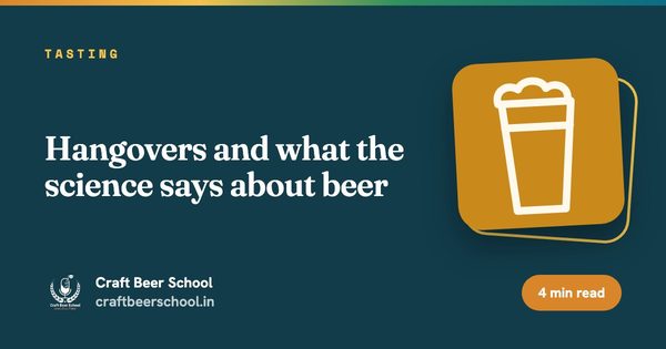 Hangovers and what the science says about beer