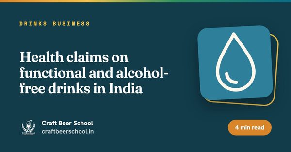 Health claims on functional and alcohol-free drinks in India