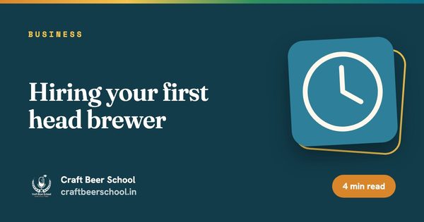 Hiring your first head brewer
