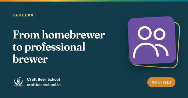 From homebrewer to professional brewer