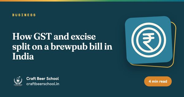 How GST and excise split on a brewpub bill in India