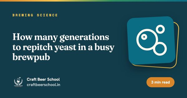 How many generations to repitch yeast in a busy brewpub