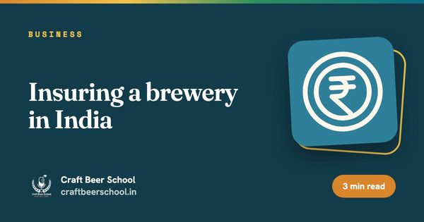 Insuring a brewery in India