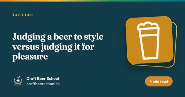 Judging a beer to style versus judging it for pleasure