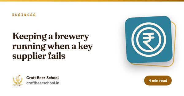 Keeping a brewery running when a key supplier fails