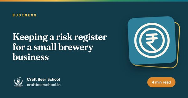 Keeping a risk register for a small brewery business