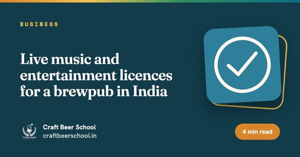 Live music and entertainment licences for a brewpub in India