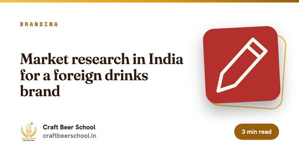Market research in India for a foreign drinks brand