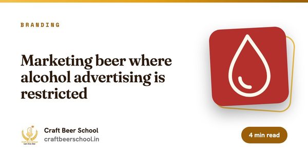 Marketing beer where alcohol advertising is restricted