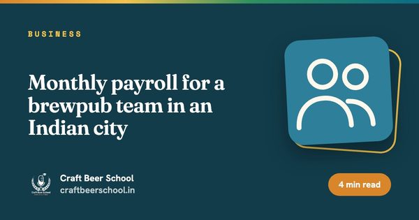 Monthly payroll for a brewpub team in an Indian city