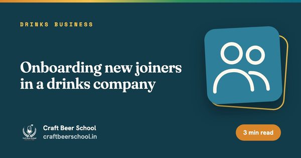 Onboarding new joiners in a drinks company