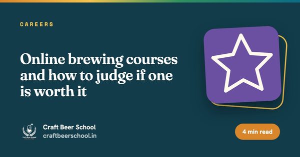 Online brewing courses and how to judge if one is worth it